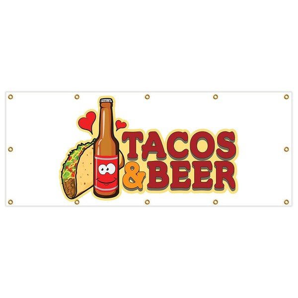 Signmission Tacos & Beer Banner Heavy Duty 13 Oz Vinyl with Grommets Single Sided - B-120 TACOS & BEER
