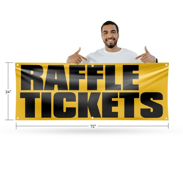 Signmission Raffle Tickets, 24 Inch x 72 Inch, Vinyl Banner - B-72-30828