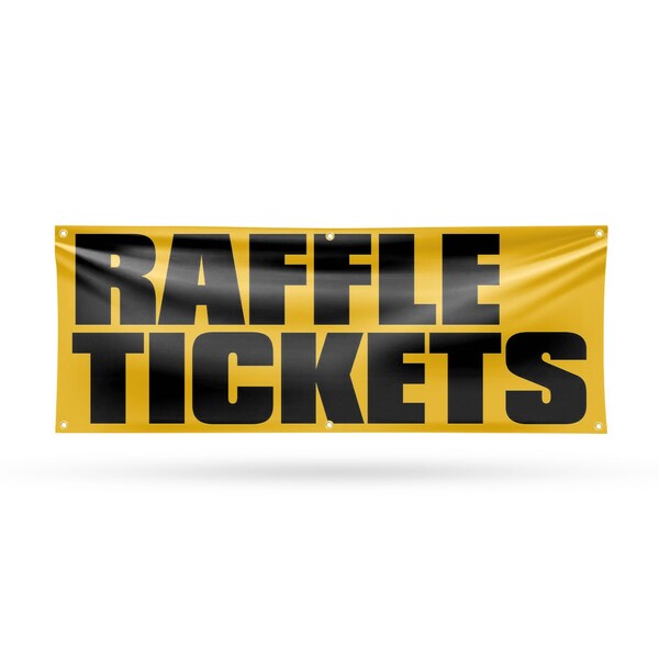 Signmission Raffle Tickets, 24 Inch x 72 Inch, Vinyl Banner - B-72-30828