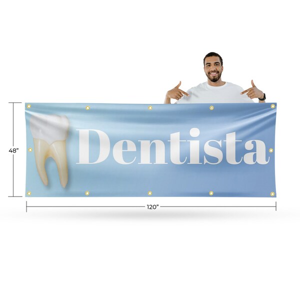Signmission Dentista, 48 Inch x 120 Inch, Vinyl Banner - B-120-30542