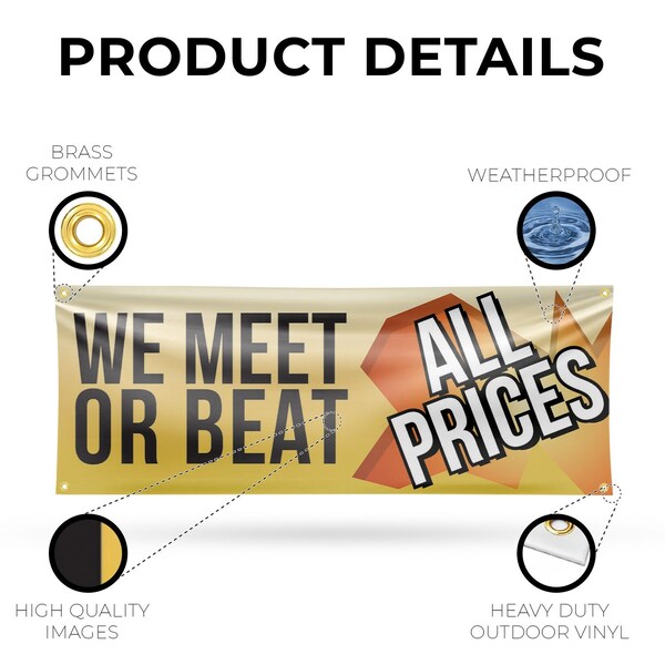 Signmission We Meet or Beat All Prices, 18 Inch x 48 Inch, Vinyl Banner - B-30931