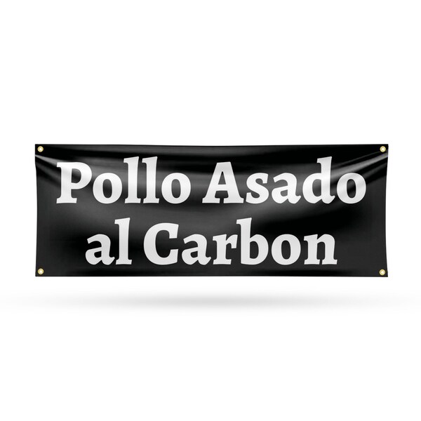 Signmission Pollo Assado al Carbon, 18 Inch x 48 Inch, Vinyl Banner - B-30811