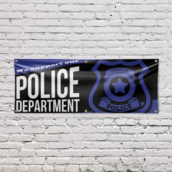 Signmission We Support our Police Department, 24 Inch x 72 Inch, Vinyl Banner - B-72-30935