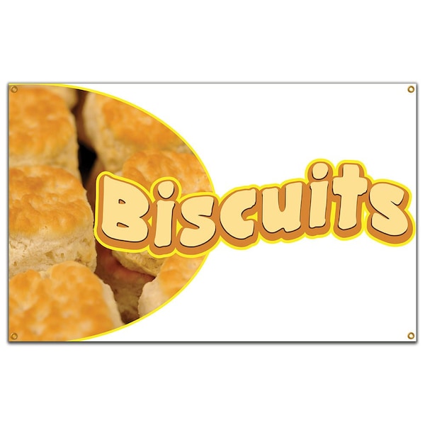 Signmission Biscuits Banner Concession Stand Food Truck Single Sided - B-96 BISCUITS19