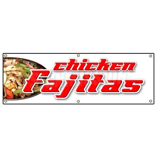 Signmission CHICKEN FAJITAS BANNER SIGN beef steak mexican tex-mex food tortillas salsa - B-72 CHICKEN FAJITAS