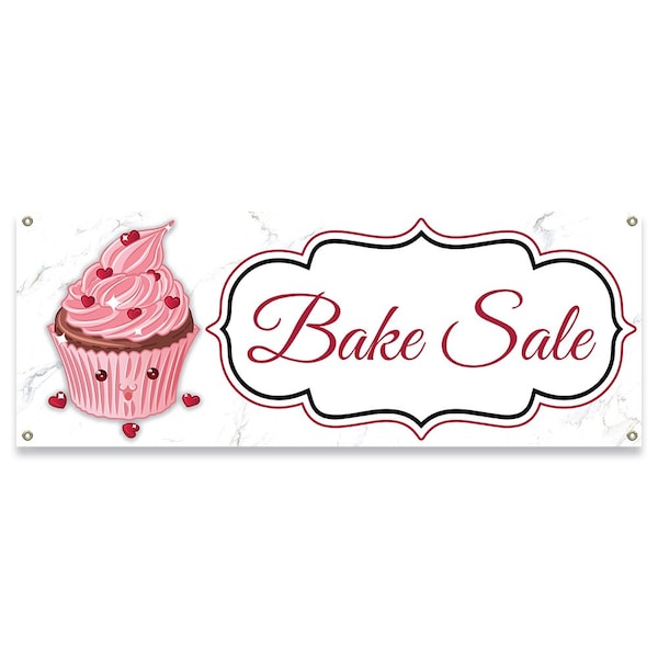 Signmission Bake Sale Banner Concession Stand Food Truck Single Sided - B-30012