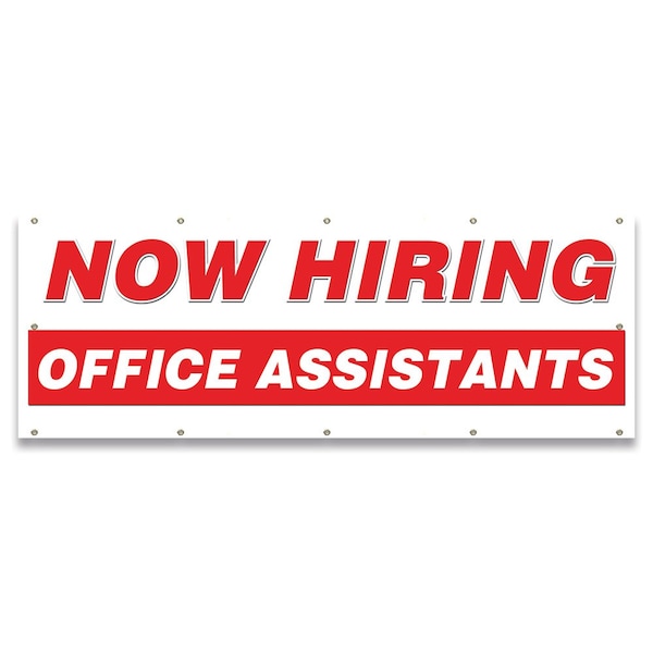 Signmission Now Hiring Office Assistants Banner Apply Inside Accepting Application Single Sided - B-120-30282