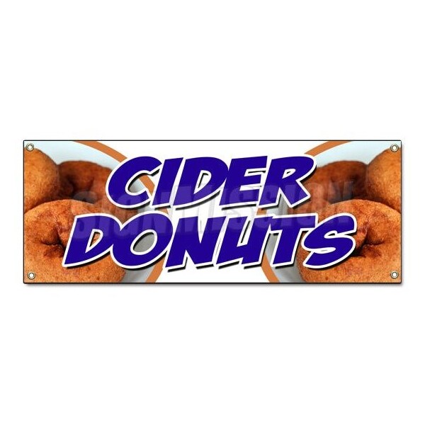 Signmission CIDER DONUTS BANNER SIGN hot fresh doughnuts varieties coffee bakery - B-CIDER DONUTS