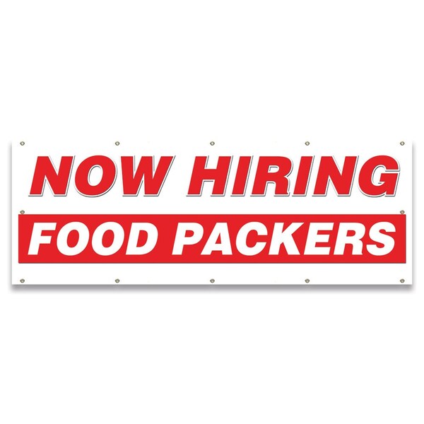 Signmission Now Hiring Food Packers Banner Apply Inside Accepting Application Single Sided - B-120-30247