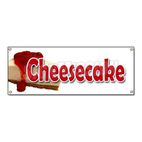Signmission CHEESECAKE BANNER SIGN bakery crust cream cheese strawberry cake baker filling - B-CHEESECAKE
