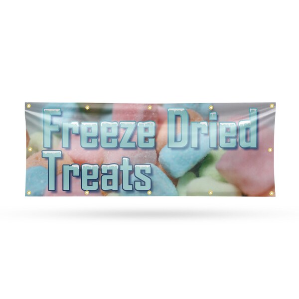 Signmission Freeze Dried Treats, 48 Inch x 120 Inch, Vinyl Banner - B-120-30650