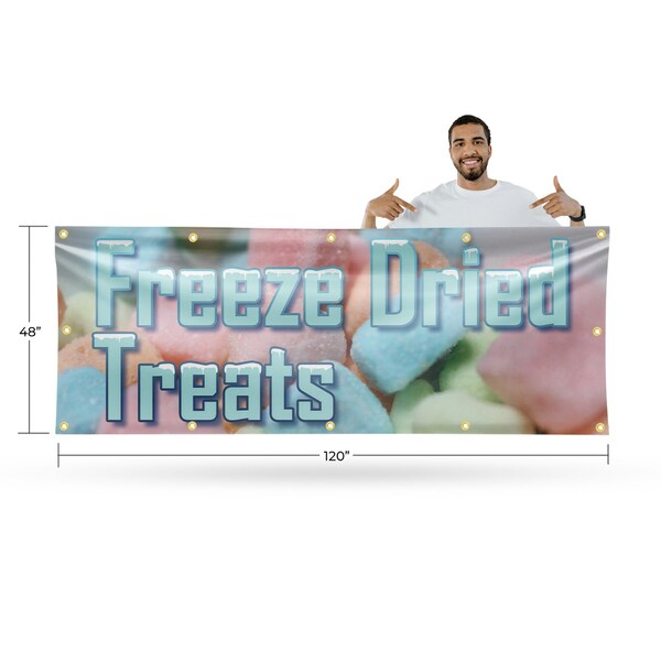 Signmission Freeze Dried Treats, 48 Inch x 120 Inch, Vinyl Banner - B-120-30650