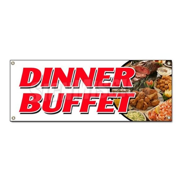 Signmission DINNER BUFFET BANNER SIGN ayce all eat chicken beef ribs desserts food - B-DINNER BUFFET