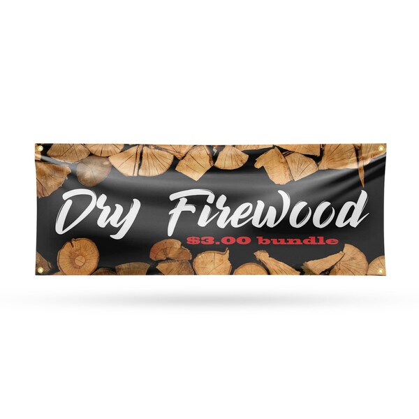 Signmission Dry Firewood $3.00 a Bundle, 18 Inch x 48 Inch, Vinyl Banner - B-30552