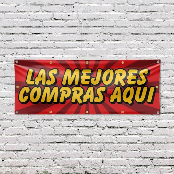 Signmission Las Mejores Compras Aqui, 48 Inch x 120 Inch, Vinyl Banner - B-120-30723