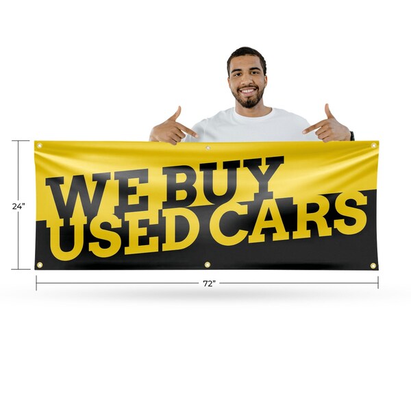 Signmission We Buy Used Cars, 24 Inch x 72 Inch, Vinyl Banner - B-72-30927