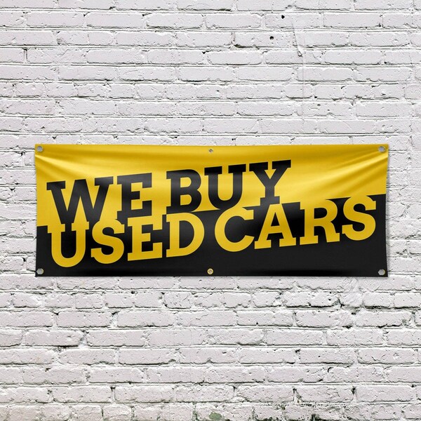 Signmission We Buy Used Cars, 24 Inch x 72 Inch, Vinyl Banner - B-72-30927