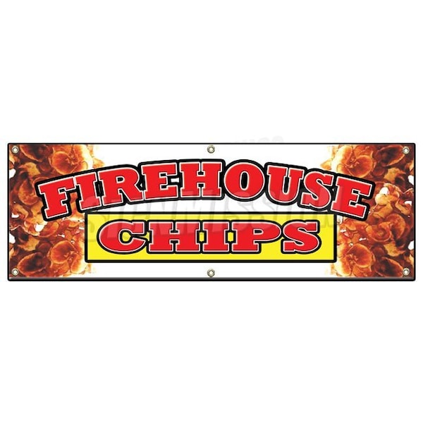 Signmission FIREHOUSE CHIPS BANNER SIGN chips restaurant snacks subs combo - B-72 FIREHOUSE CHIPS