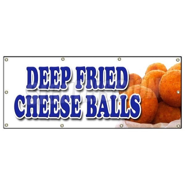 Signmission DEEP FRIED CHEESE BALLS BANNER SIGN beer battered on a stick cheddar - B-96 DEEP FRIED CHEESE BALLS