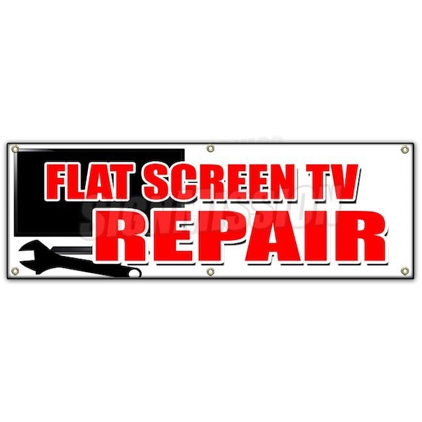 Signmission FLAT SCREEN TV REPAIR BANNER SIGN service plasma lcd fix service sales - B-72 FLAT SCREEN TV REPAIR