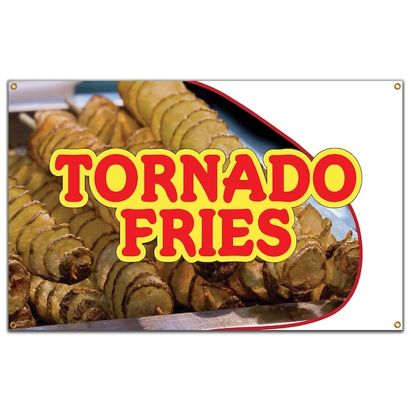 Signmission Tornado Fries Banner Heavy Duty 13 Oz Vinyl with Grommets Single Sided - B-60 TORNADO FRIES