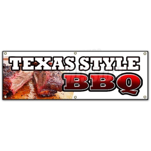 Signmission TEXAS STYLEBBQ BANNER SIGN beef brisket ribs pork bar b que open - B-72 TEXAS STYLE BBQ