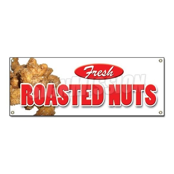 Signmission ROASTED NUTS BANNER SIGN fresh hot signs stand peanuts chestnuts salted - B-ROASTED NUTS