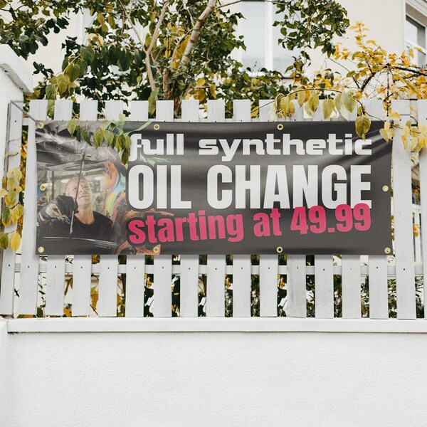 Signmission Full Synthetic Oil Change, 36 Inch x 96 Inch, Vinyl Banner - B-96-30666