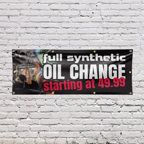 Signmission Full Synthetic Oil Change, 36 Inch x 96 Inch, Vinyl Banner - B-96-30666