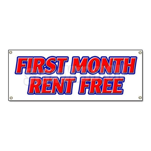 Signmission FIRST MONTH RENT FREE BANNER SIGN apartment promotion rent lease condo townhouse - B-FIRST MONTH RENT FREE