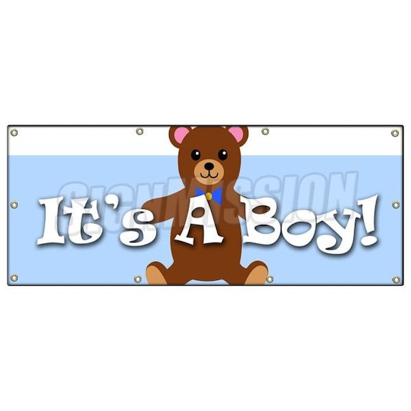 Signmission ITS A BOY! BANNER SIGN birth pregnant hospital welcome home - B-96 ITS A BOY