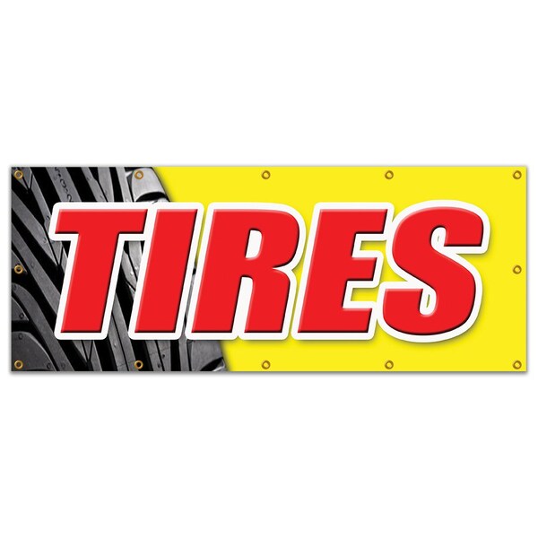 Signmission Tires, 48 Inch x 120 Inch, Banner - B-120 TIRES
