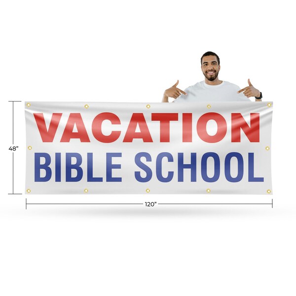 Signmission Vacation Bible School, 48 Inch x 120 Inch, Vinyl Banner - B-120-30904