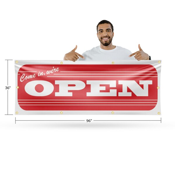 Signmission Come In We're Open, 36 Inch x 96 Inch, Vinyl Banner - B-96-30520