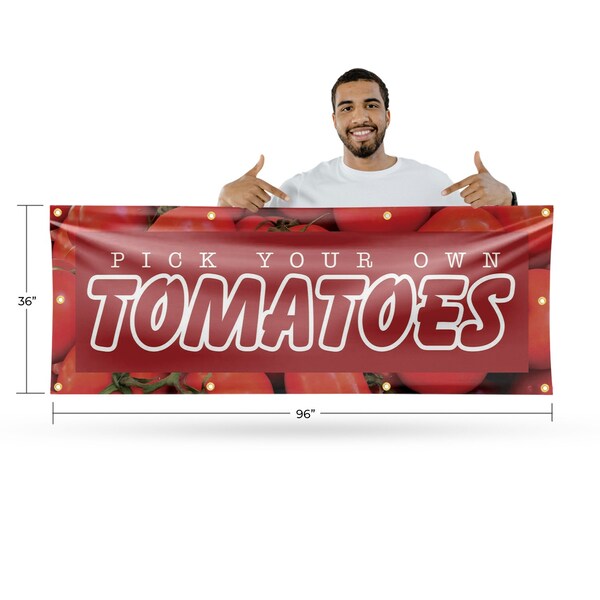 Signmission Pick Your Own Tomatoes, 36 Inch x 96 Inch, Vinyl Banner - B-96-30800