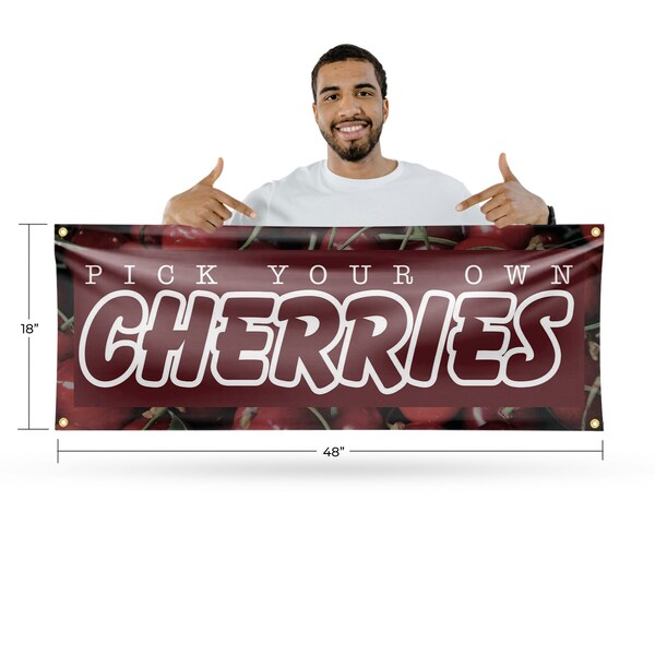 Signmission Pick Your Own Cherries, 18 Inch x 48 Inch, Vinyl Banner - B-30790