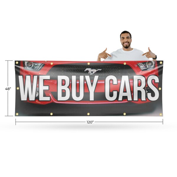 Signmission We Buy Cars, 48 Inch x 120 Inch, Vinyl Banner - B-120-30923