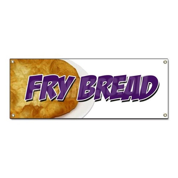 Signmission FRYBREAD BANNER SIGN fresh hot bakery indian fry bread taco navajo - B-FRYBREAD