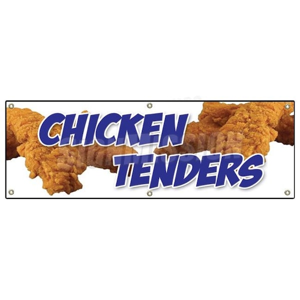 Signmission Chicken Tenders Banner Heavy Duty 13 Oz Vinyl with Grommets - B-72 CHICKEN TENDERS