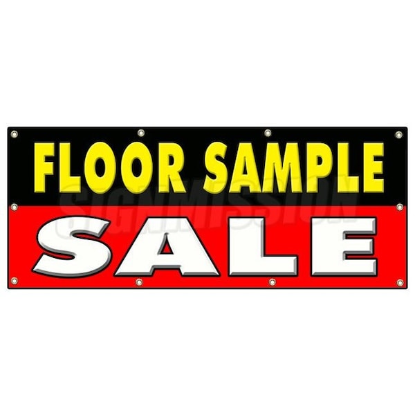 Signmission FLOOR SAMPLE SALE BANNER SIGN furniture lamps chair tables discount - B-96 FLOOR SAMPLE SALE