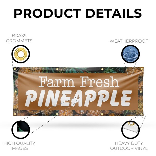 Signmission Farm Fresh Pineapples, 36 Inch x 96 Inch, Vinyl Banner - B-96-30608
