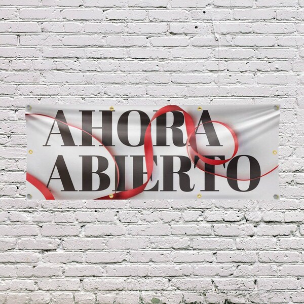 Signmission Ahora Abierto, 36 Inch x 96 Inch, Vinyl Banner - B-96-30455