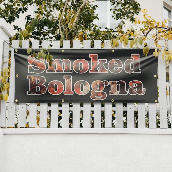 Signmission Smoked Bologna, 36 Inch x 96 Inch, Vinyl Banner - B-96-30861