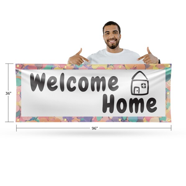 Signmission Welcome Home, 36 Inch x 96 Inch, Vinyl Banner - B-96-30937