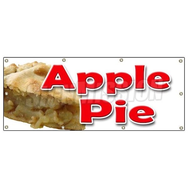 Signmission APPLE PIE BANNER SIGN baker sweets crust dutch cobbler home made fresh - B-96 APPLE PIE