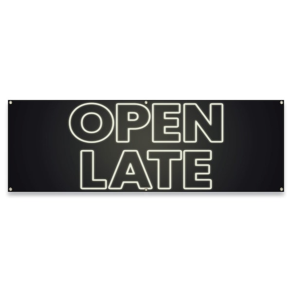 Signmission Open Late Banner Concession Stand Food Truck Single Sided - B-72-30123