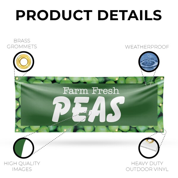 Signmission Farm Fresh Peas, 36 Inch x 96 Inch, Vinyl Banner - B-96-30607