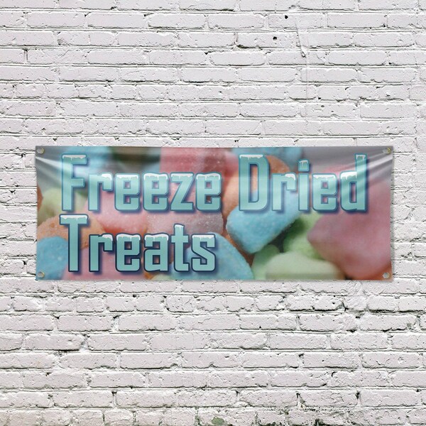 Signmission Freeze Dried Treats, 18 Inch x 48 Inch, Vinyl Banner - B-30650