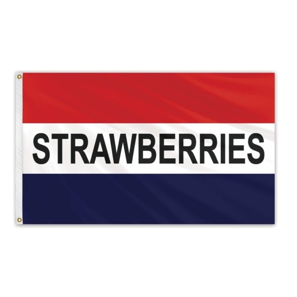 Global Flags Unlimited Strawberries Message Flag 3'x5' Standard Flag - 204879