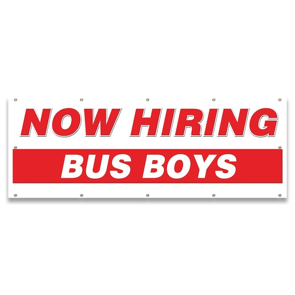 Signmission Now Hiring Bus Boys Banner Apply Inside Accepting Application Single Sided - B-120-30206